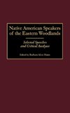 Native American Speakers of the Eastern Woodlands