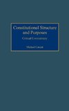 Constitutional Structure and Purposes