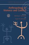 Schmidt, B: Anthropology of Violence and Conflict