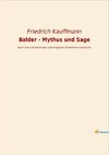 Balder - Mythus und Sage