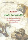 Rotbarts wilde Verwandte