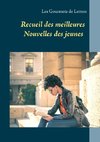 Recueil des meilleures nouvelles des jeunes