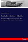 Two Studies in the History of Doctrine