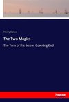 The Two Magics