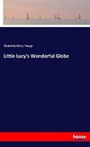 Little Lucy's Wonderful Globe