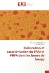 Elaboration et caractérisation du PAM et PHPA dans les boues de forage