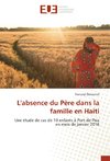 L'absence du Père dans la famille en Haiti