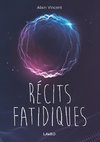 récits fatidiques