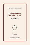 La perversion mathématique