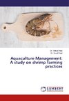 Aquaculture Management: A study on shrimp farming practices