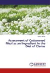 Assessment of Cottonseed Meal as an Ingredient in the Diet of Clarias