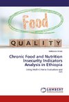 Chronic Food and Nutrition Insecurity Indicators Analysis in Ethiopia