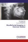 Maxillofacial Imaging in Forensic Science