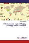 International Trade: Theory, Strategy and Challenges