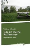 Ode an meine Kaffeetasse