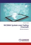 WCDMA System over Fading Channels