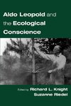 Knight, R: Aldo Leopold and the Ecological Conscience