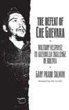 The Defeat of Che Guevara