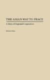 The Asian Way to Peace