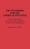 The Enterprise for the Americas Initiative