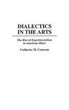 Dialectics in the Arts