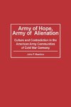 Army of Hope, Army of Alienation