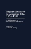 Higher Education in American Life, 1636-1986