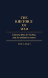 The Rhetoric of War