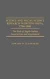 Science and Social Science Research in British India, 1780-1880