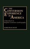 The Conversion Experience in America