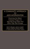 A Community Approach to AIDS Intervention