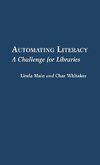 Automating Literacy