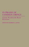 In Praise of Common Things