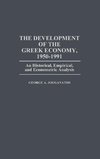 The Development of the Greek Economy, 1950-1991