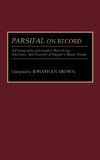 Parsifal on Record