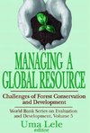 Lele, U: Managing a Global Resource