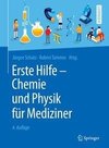 Erste Hilfe - Chemie und Physik für Mediziner