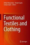 Functional Textiles and Clothing