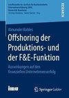 Offshoring der Produktions- und der F&E-Funktion