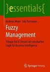 Fuzzy Management