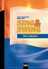 Sing & Swing -  DAS Liederbuch / ALTE Ausgabe