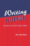 Rishel, M:  Writing Humor