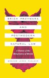 Erich Przywara and Postmodern Natural Law