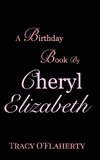 A Birthday Book by Cheryl Elizabeth