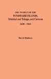 The People of the Windward Islands, Trinidad and Tobago, and Curacao, 1620-1860