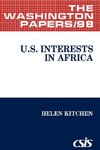 U.S. Interests in Africa.