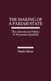 The Making of a Pariah State