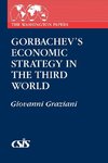 Gorbachev's Economic Strategy in the Third World