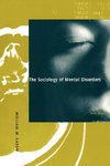 The Sociology of Mental Disorders