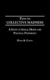 Path to Collective Madness